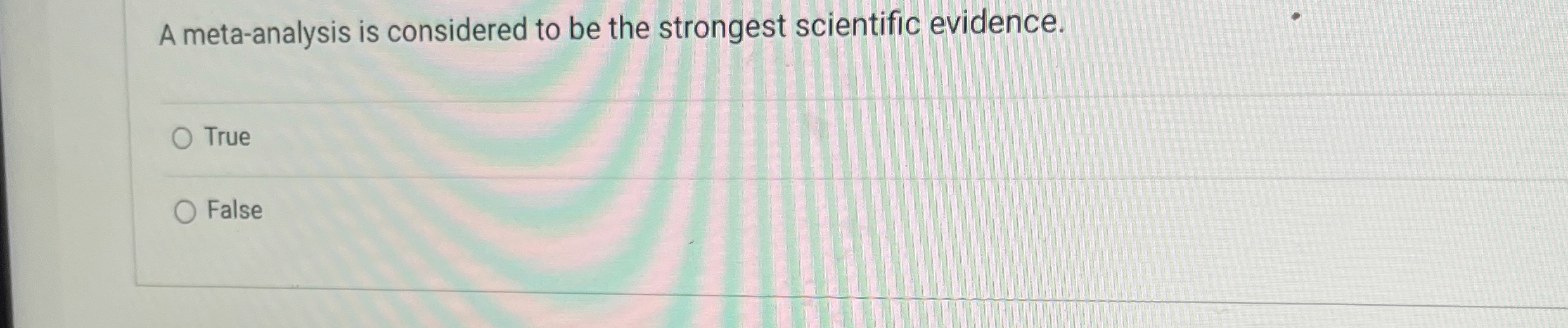Solved A meta-analysis is considered to be the strongest | Chegg.com