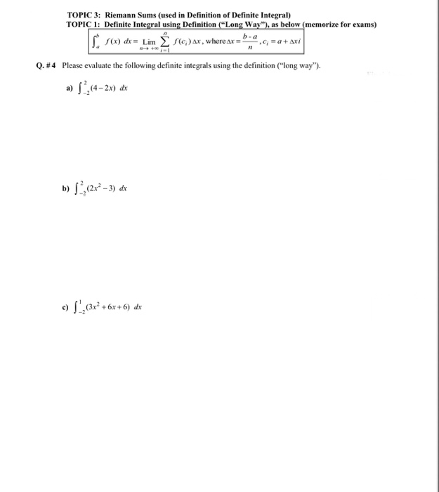 Solved Topic 3 Riemann Sums Used In Definition Of Defin Chegg Com