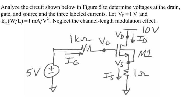 Solved Analyze the circuit shown below in Figure 5 to | Chegg.com