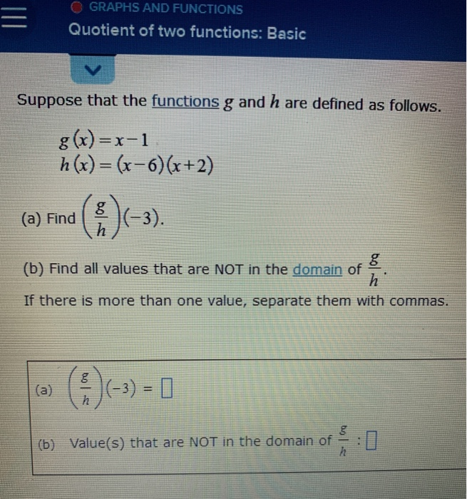 Solved III. GRAPHS AND FUNCTIONS Quotient of two functions: | Chegg.com