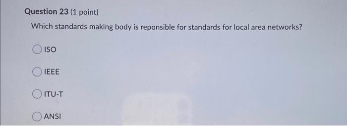 Solved Question 16 (1 Point) Which Of The Following Is A | Chegg.com