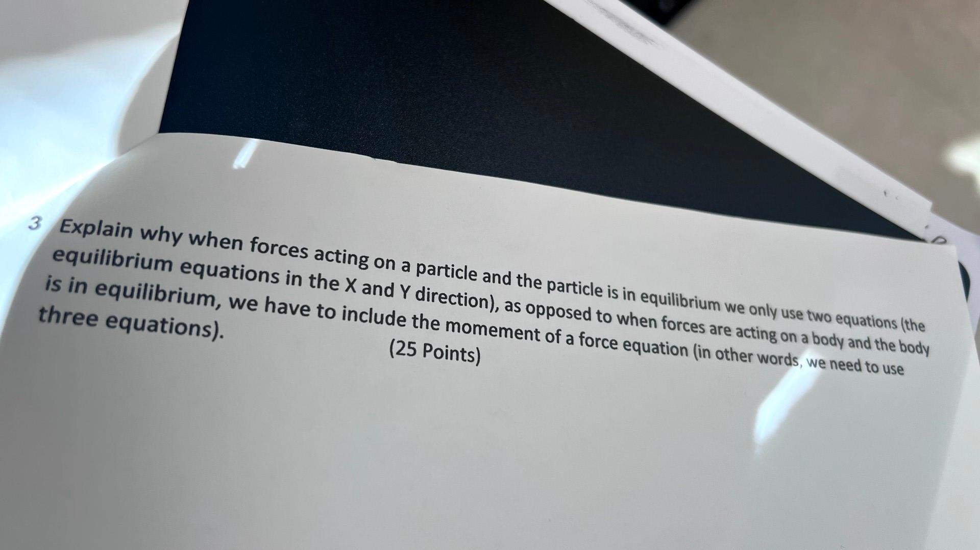 Solved 3 Explain Why When Forces Acting On A Particle And | Chegg.com