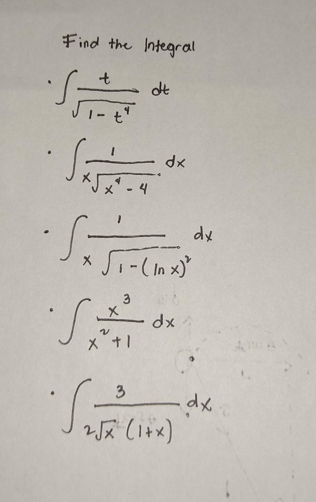 Solved Find the Integral t dt I-t