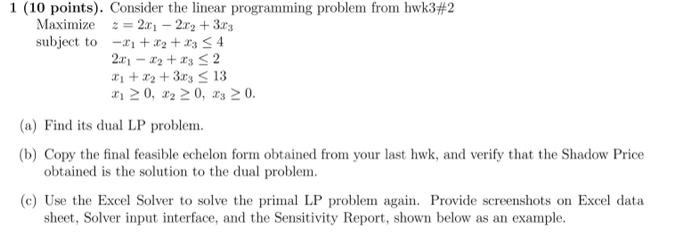 Solved 1 (10 points). Consider the linear programming | Chegg.com