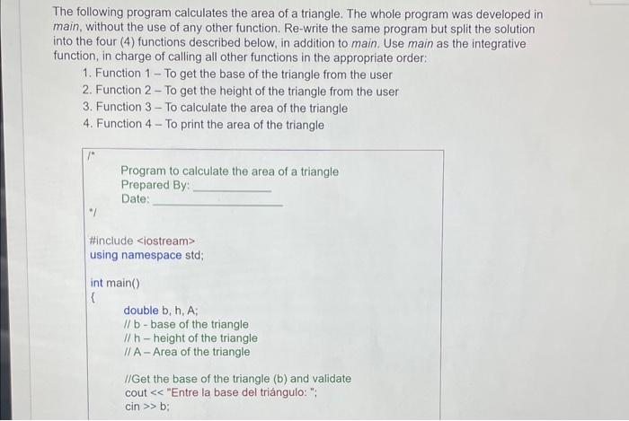 Solved The following program calculates the area of a | Chegg.com