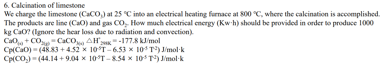 Calcination of limestoneWe charge the limestone | Chegg.com