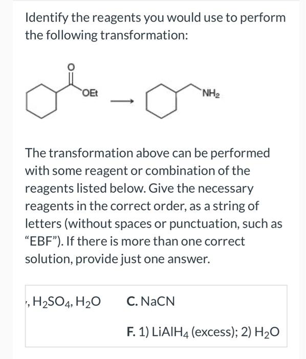 Solved Identify The Reagents You Would Use To Perform The | Chegg.com