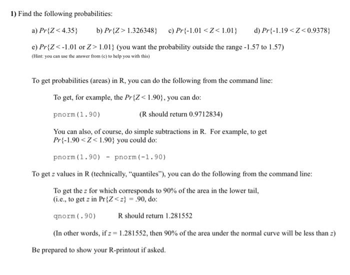Solved 1) Find the following probabilities: a) Pr{Z
