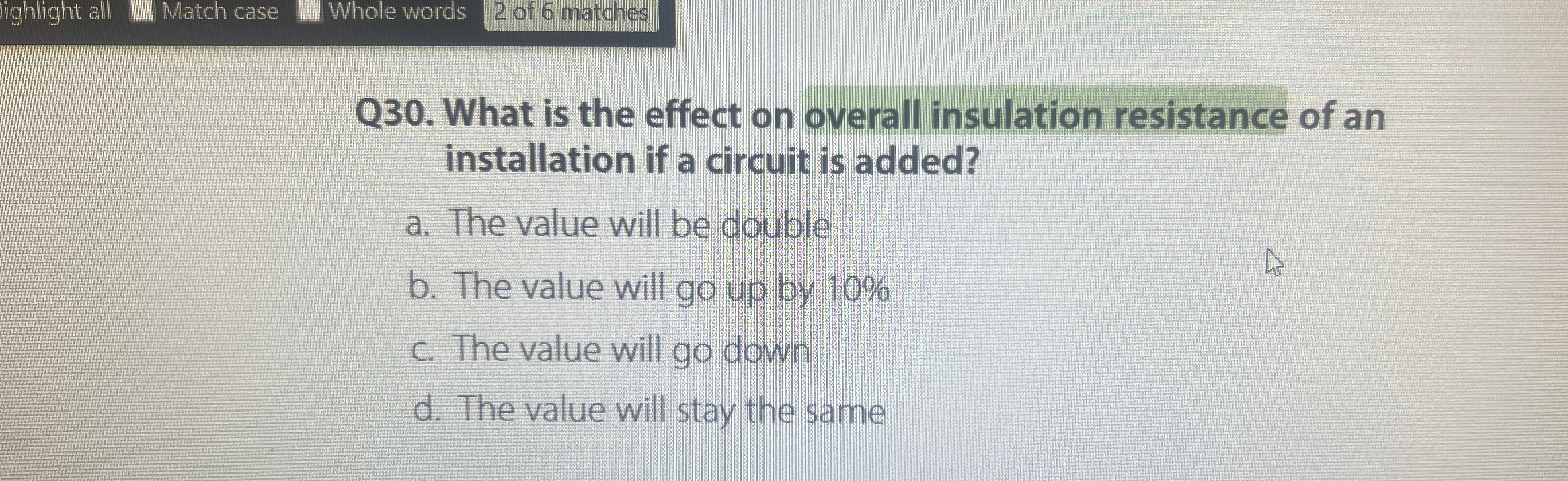 Solved ighlight allMatch caseWhole words2 ﻿of 6 ﻿matchesQ30. | Chegg.com