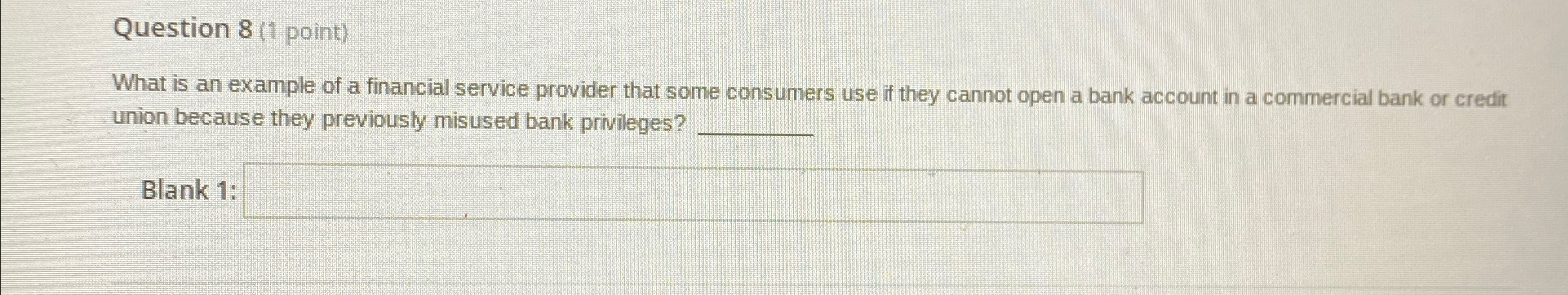 Solved Question 8 (1 ﻿point)What is an example of a | Chegg.com
