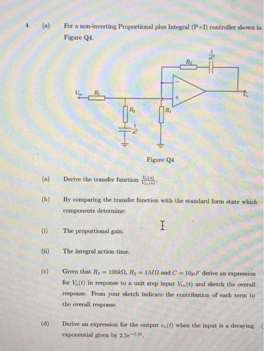 Solved 4. (a) For a non-inverting Proportional plus Integral | Chegg.com