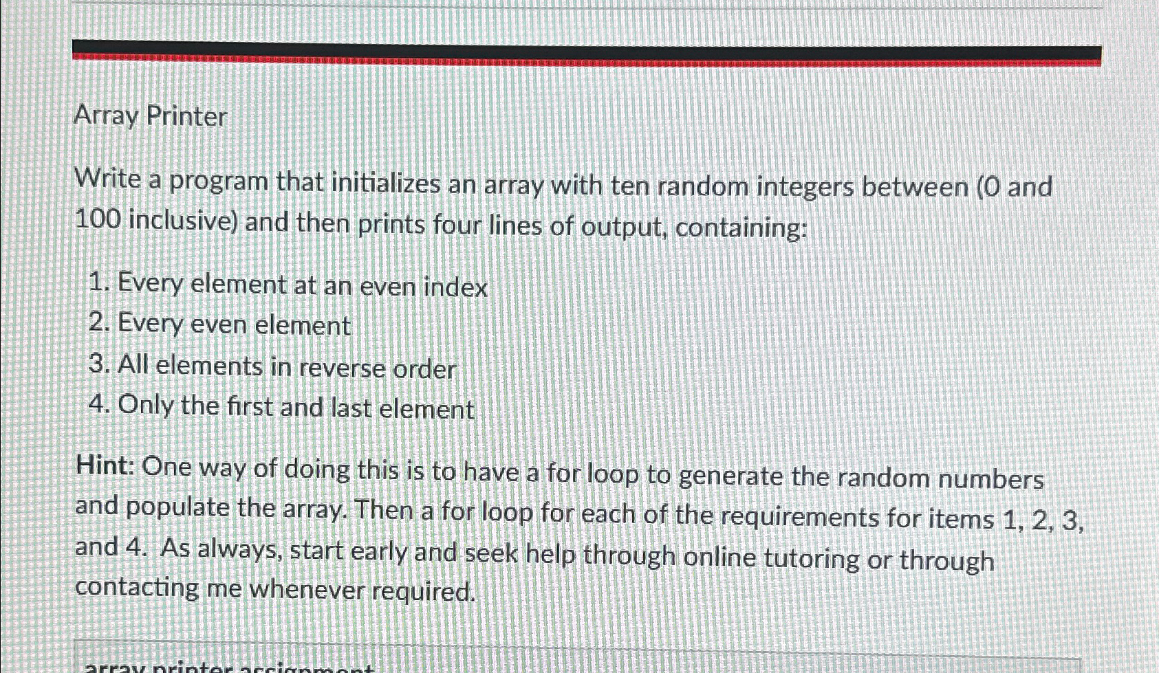 Solved Array Printer - ﻿JAVA Write a program that | Chegg.com