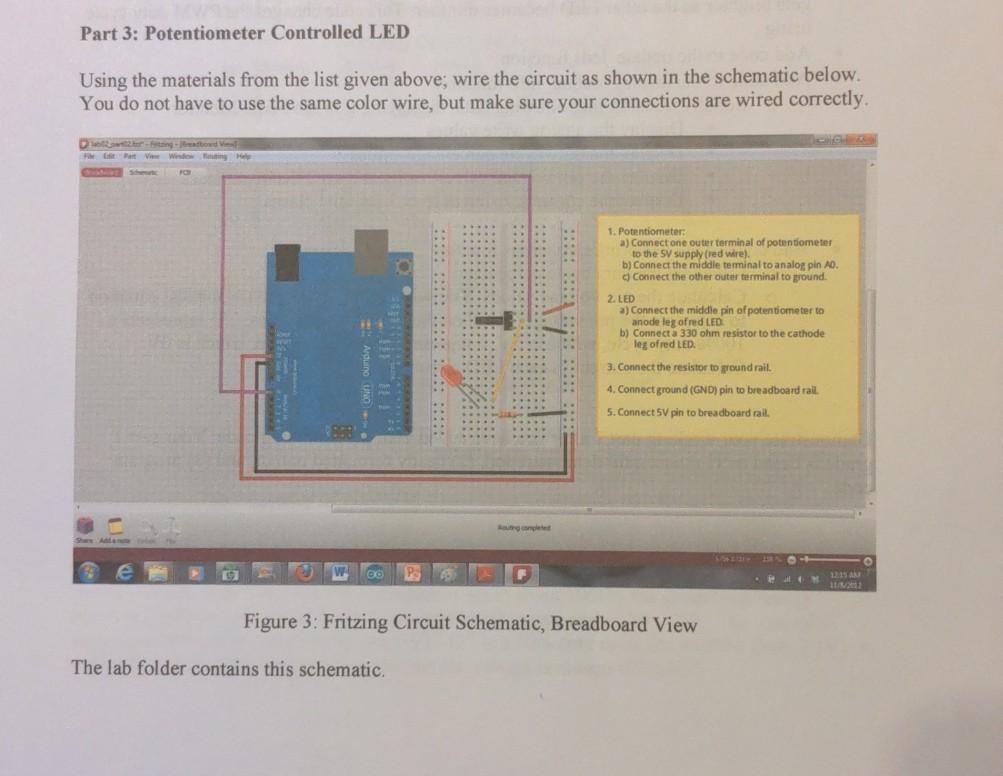 Solved Part 3: Potentiometer Controlled LED Using the | Chegg.com