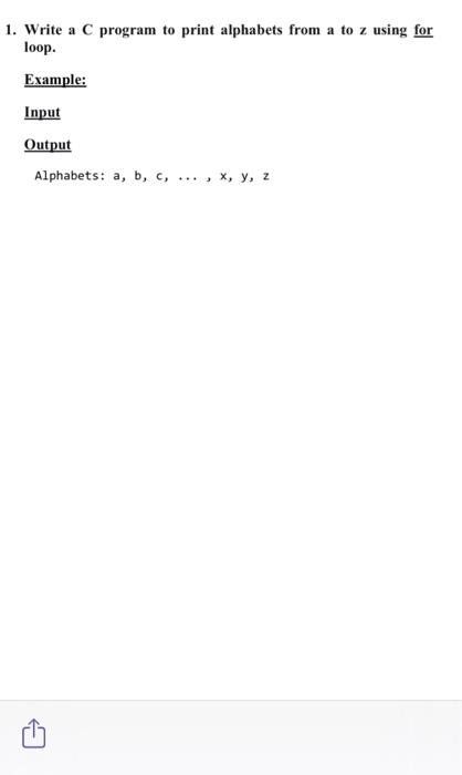 solved-1-write-a-c-program-to-print-alphabets-from-a-to-z-chegg