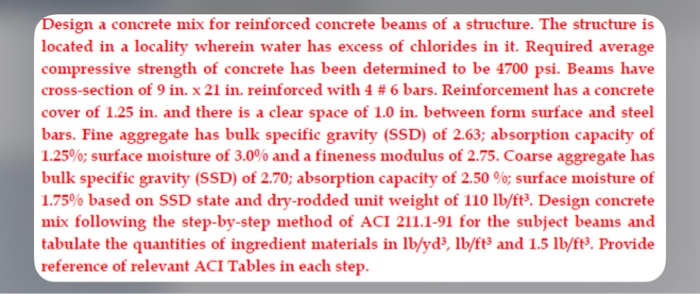 Solved Design a concrete mix for reinforced concrete beams | Chegg.com
