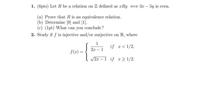 Solved 1. (6pts) Let R be a relation on Z defined as | Chegg.com