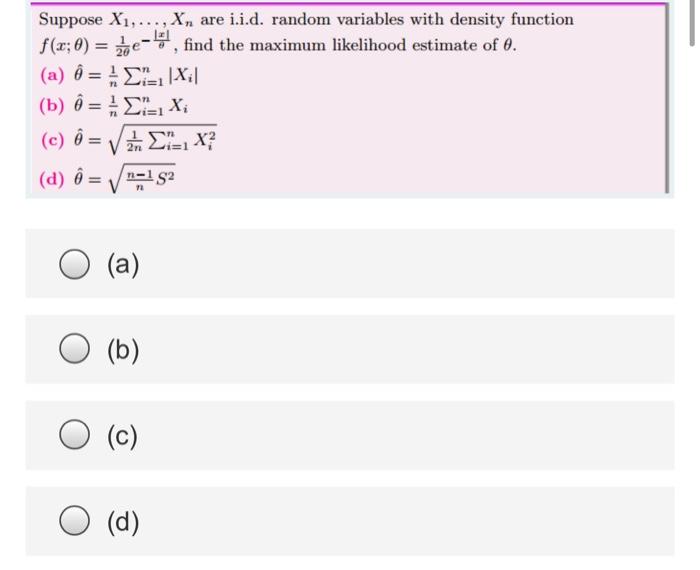 Suppose X1 Are I I D Random Variables With Chegg Com