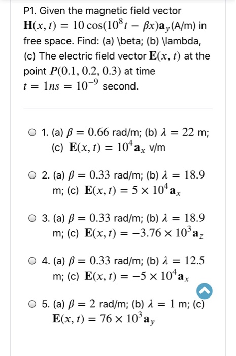 Solved P1 Given The Magnetic Field Vector H X T 10 C Chegg Com