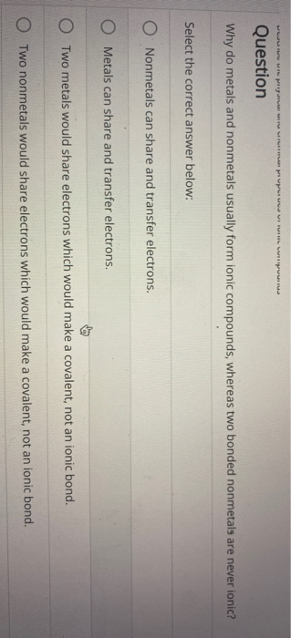 Solved LIIVIM U Tura Question Why do metals and nonmetals | Chegg.com