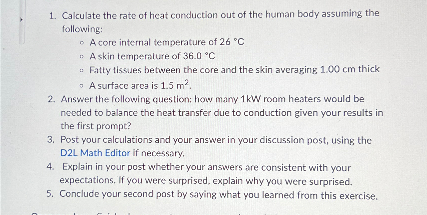 Solved Calculate the rate of heat conduction out of the | Chegg.com