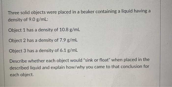 Solved Three solid objects were placed in a beaker | Chegg.com