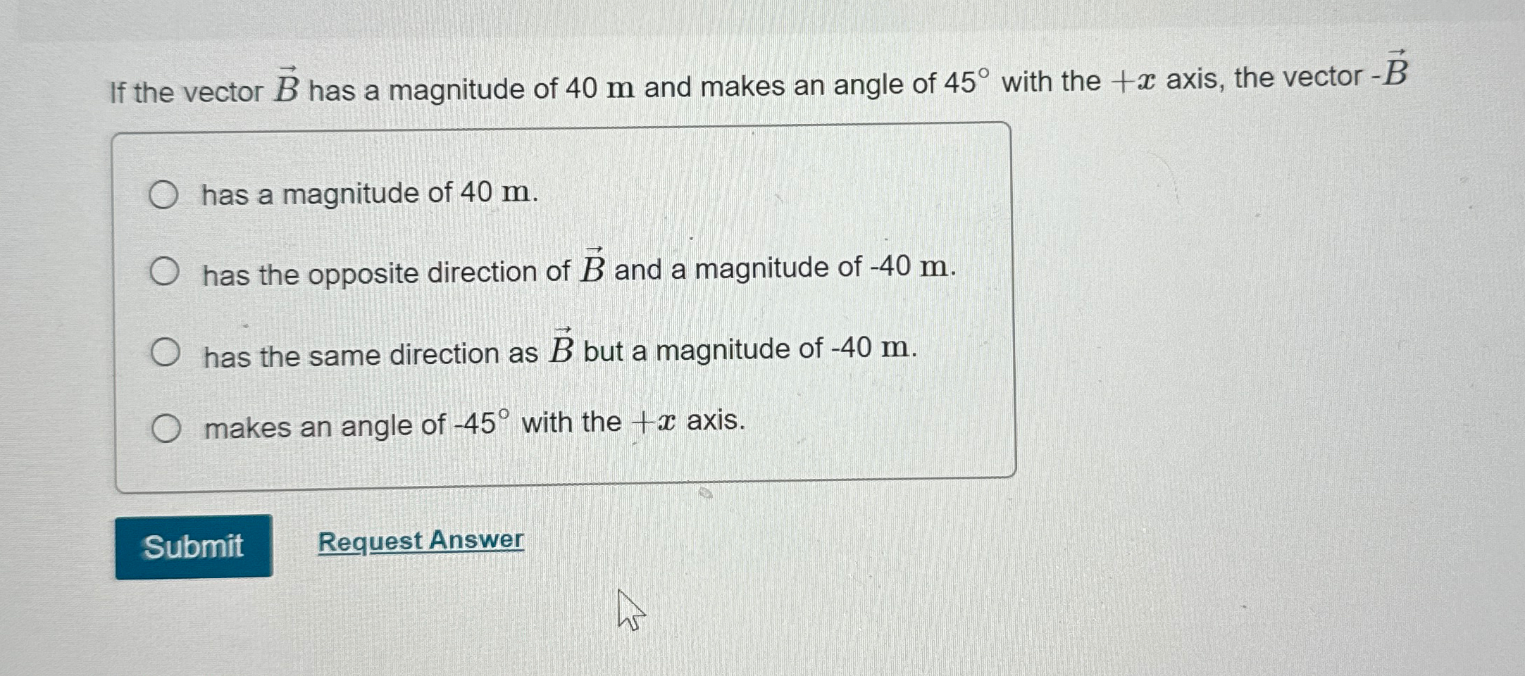 Solved If the vector vec(B) ﻿has a magnitude of 40m ﻿and | Chegg.com