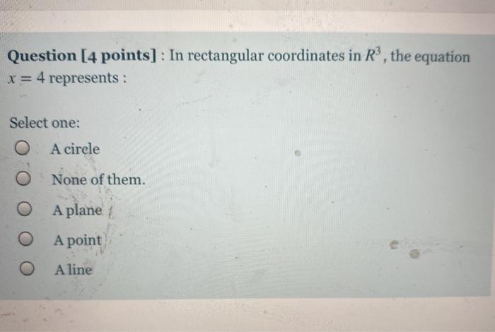 Solved Question [4 points] : In rectangular coordinates in | Chegg.com
