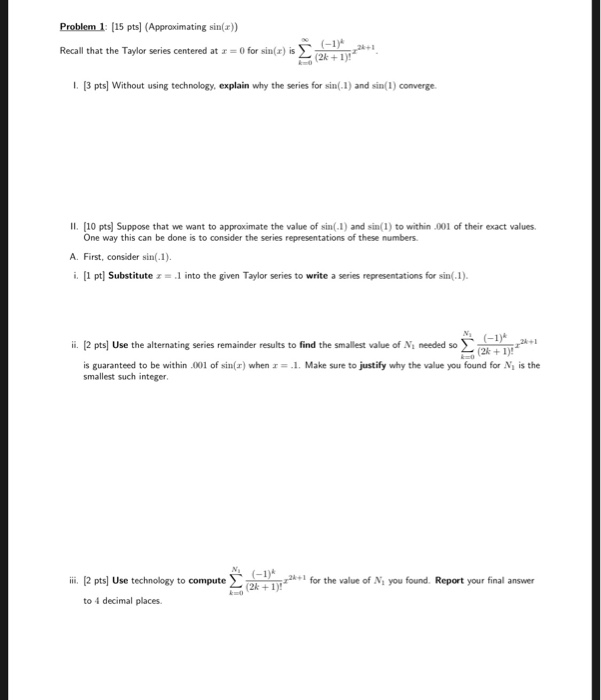 Solved Problem 1: (15 pts) (Approximating sin(x)) Recall | Chegg.com