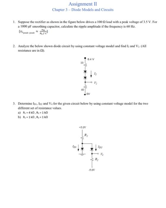 Solved Assignment II Chapter 3 - Diode Models And Circuits | Chegg.com