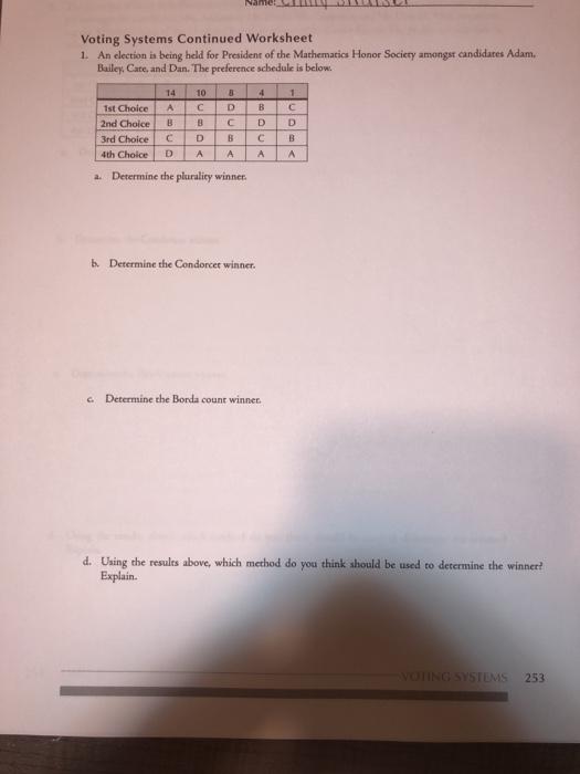 Solved Voting Systems Continued Worksheet 1. An election is | Chegg.com