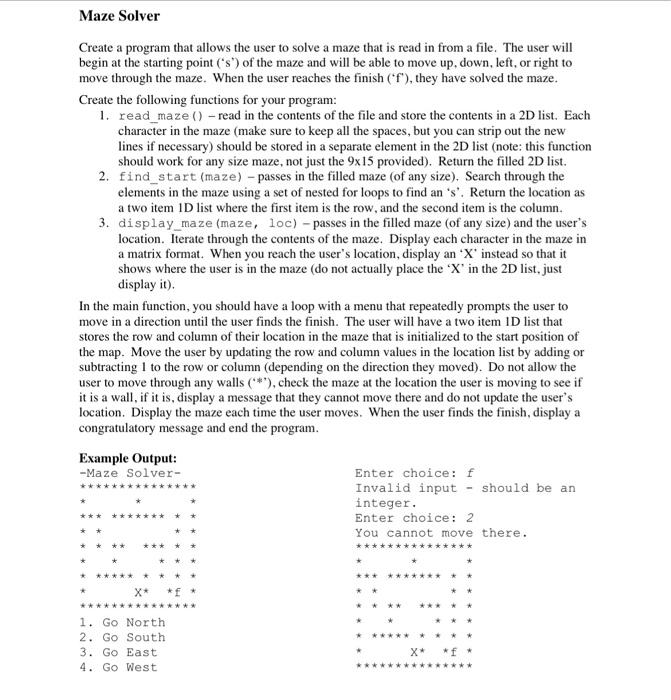 Solved Maze Solver Create a program that allows the user to | Chegg.com