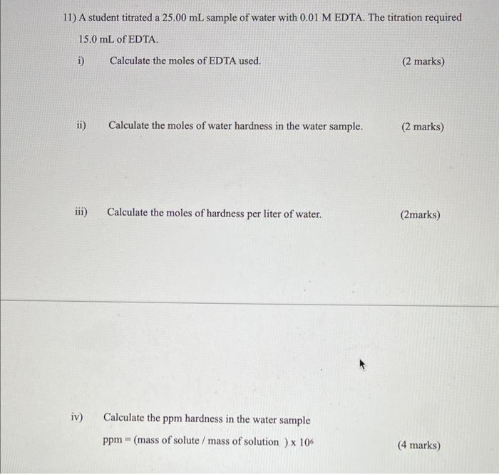 Solved iv) Calculate the ppm hardness in the water sample