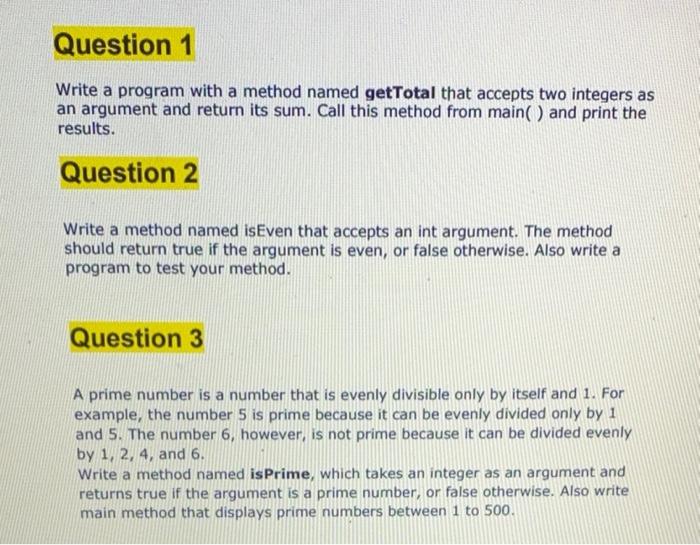Solved Question 1 Write a program with a method named | Chegg.com