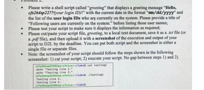 Solved . . . Please write a shell script called "greeting" | Chegg.com