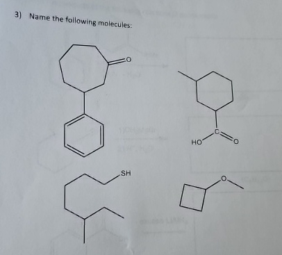 Solved Name the following molecules: | Chegg.com