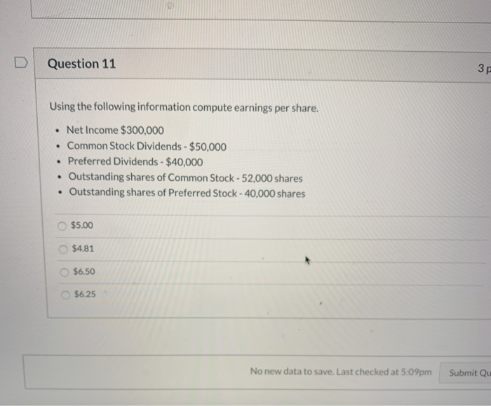 Solved Question 11 Using The Following Information Compute | Chegg.com