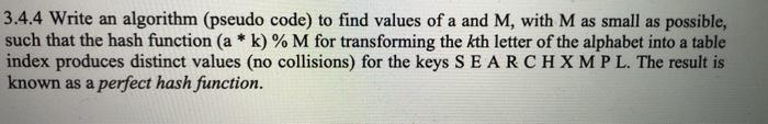 Solved 3.4.4 Write an algorithm (pseudo code) to find values | Chegg.com