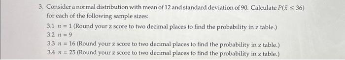 Solved 3. Consider a normal distribution with mean of 12 and | Chegg.com