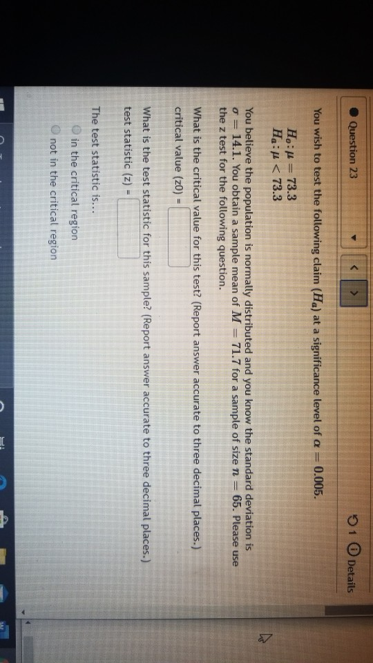 Solved Question 23 01 Details You wish to test the following | Chegg.com