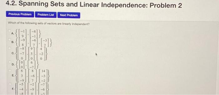 Solved 4.2. Spanning Sets And Linear Independence: Problem 2 | Chegg.com