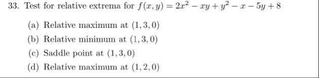 Solved Test for relative extrema for | Chegg.com