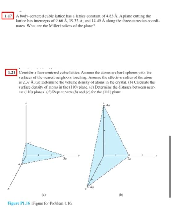 Solved 1.17 A Body-centered Cubic Lattice Has A Lattice | Chegg.com