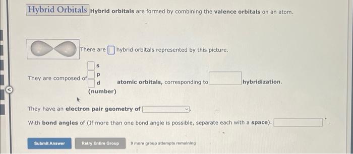 Solved Hybrid orbitals are formed by combining the valence | Chegg.com