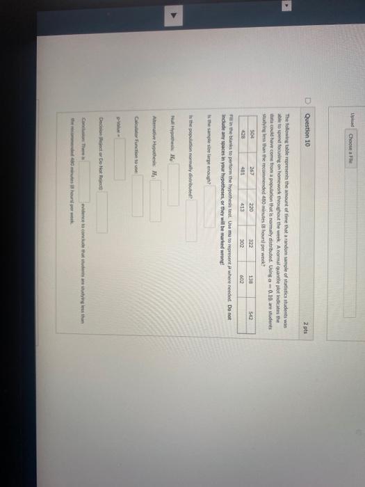 Solved Question 10 2 pts The following table represents the | Chegg.com