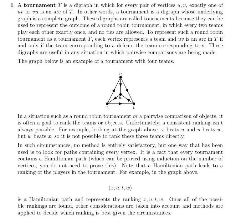 solved-6-a-tournament-t-is-a-digraph-in-which-for-every-chegg