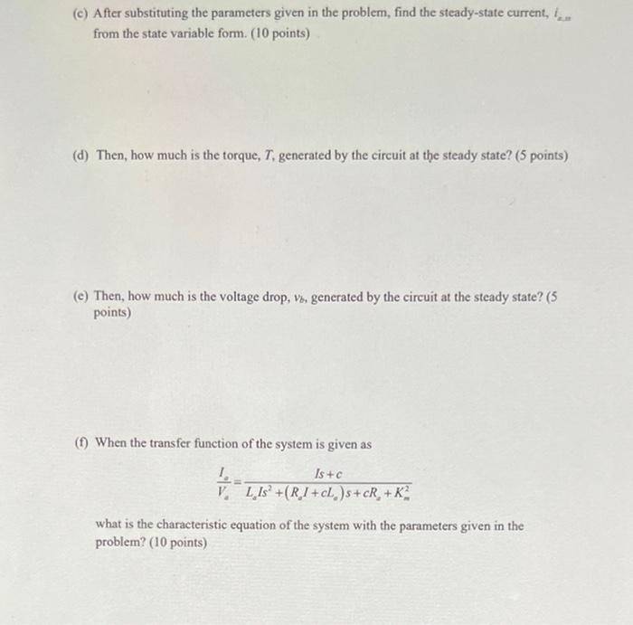 Solved Problem 3 Consider the DC motor system shown below: R | Chegg.com