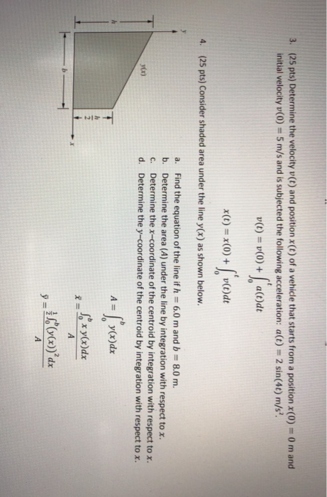 Solved 3 25 Pts Determine The Velocity V T And Positi Chegg Com