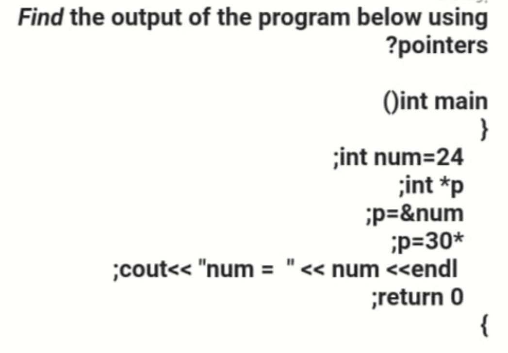 Solved Find the output of the program below using ?pointers | Chegg.com
