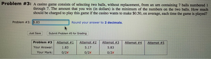 Solved Problem #3: A casino game consists of selecting two | Chegg.com