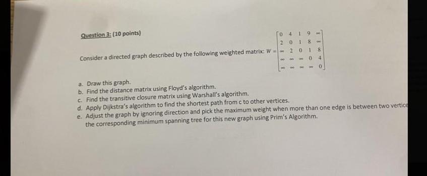 Solved Question 3; (10 points) Consider a directed graph | Chegg.com